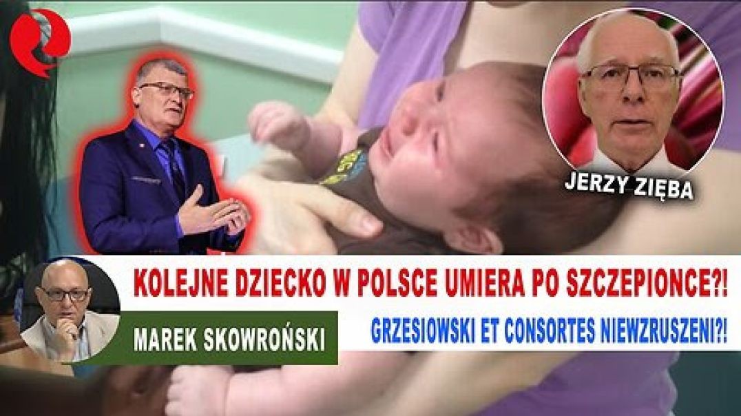 Kolejne dziecko w Polsce umiera po szczepionce - Jerzy Zięba (24.10.2025)